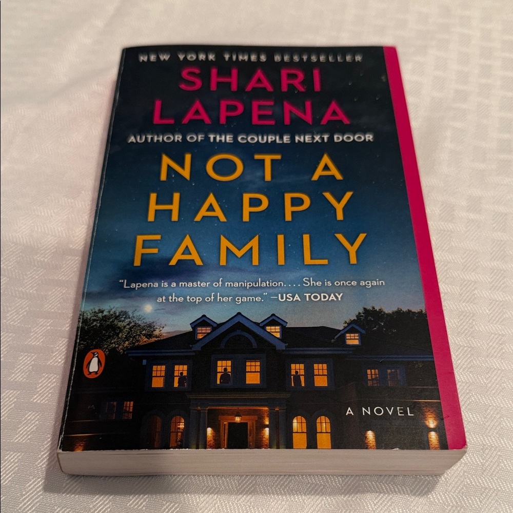 Not a Happy Family Book by Shari Lapena